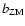 $b_{{\rm ZM}}$