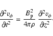 \begin{displaymath}\frac{\partial^2 v_\phi}{\partial t^2} = \frac{B_{\rm p}^2}{4 \pi \rho} ~ \frac{\partial^2 v_\phi}{\partial z^2} \cdot
\end{displaymath}