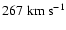$267\;{\rm km~s^{-1}}$