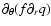 $\partial_\theta(f\partial_r q)$