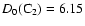 $D_0({\rm C_2}) = 6.15$