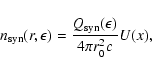 \begin{displaymath}n_{\rm {syn}}(r, \epsilon)=\frac{Q_{\rm {syn}}(\epsilon)}{4\pi
r_{0}^2c}U(x) ,
\end{displaymath}