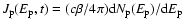 $J_{\rm p}(E_{\rm p}, t)=(c\beta/4\pi){\rm d}N_{\rm p}(E_{\rm
p})/{\rm d}E_{\rm p}$