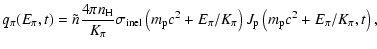 $\displaystyle q_{\pi}(E_{\pi},t)=\tilde{n}\frac{4\pi n_{\rm H}}{K_{\pi}}
\sigma...
...2+E_{\pi}/K_{\pi}\right)
J_{\rm p}\left(m_{\rm p}c^2+E_{\pi}/K_{\pi},t\right) ,$