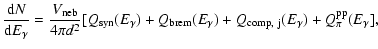 $\displaystyle \frac{{\rm d}N}{{\rm d}E_{\gamma}}=\frac{V_{\rm neb}}{4\pi d^2}[Q...
...\rm brem}(E_\gamma)
+Q_{\rm {comp},~j}(E_\gamma)+Q^{\rm pp}_{\pi}(E_{\gamma}] ,$