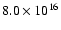 $8.0\times 10^{16}$