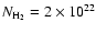 $N_{{\rm H}_2}=2\times 10^{22}$