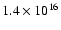 $1.4\times 10^{16}$