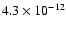 $4.3\times 10^{-12}$