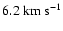 $6.2~{\rm km~s}^{-1}$