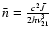 $\bar{n}=\frac{c^2 \bar{J}}{2h\nu_{21}^3}$