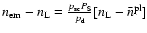 $n_{\rm em}-n_{\rm L} = \frac{{p_{\rm sc}}
P_{\rm S}}{{p_{\rm d}}}[n_{\rm L}-\bar{n}^{\rm pl}]$