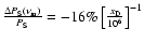 $\frac{\Delta
P_{\rm S}(\nu_{\rm m})}{P_{\rm S}}=-16\% \left[\frac{{{x_{\rm D}}}}{10^6}\right]^{-1}$