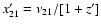 $x'_{21}=\nu_{21}/[1+z']$