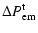 $\displaystyle \Delta P^{\rm t}_{\rm em}$