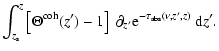 $\displaystyle \int_{z_{\rm s}}^z \left[\Theta^{\rm coh}(z')-1\right] ~
\partial_{z'}{\rm e}^{-\tau_{\rm abs}(\nu, z', z)}{~\rm d}z'.$
