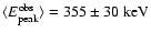 $\langle E^{\rm obs}_{\rm
peak} \rangle=355\pm 30 \rm ~keV$