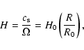 \begin{displaymath}H=\frac{c_{\rm s}}{\Omega}=H_0 \left( \frac{R}{R_0} \right),
\end{displaymath}