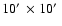 $10\hbox {$^\prime $ }\times 10\hbox {$^\prime $ }$