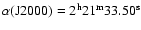 $\alpha ({\rm J}2000)=2^{\rm h}21^{\rm m}33.50^{\rm s}$