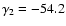 $\gamma _2 = -54.2$