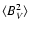 $\langle B_V^2 \rangle $