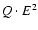 $Q\cdot E^{2}$