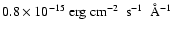 $0.8\times10^{-15}~\hbox{erg~cm$^{-2}$ ~s$^{-1}$ ~\AA$^{-1}$\space }$