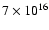 $7\times 10^{16}$
