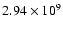 $2.94\times 10^9$