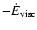 $-\dot E_{{\rm visc}}$