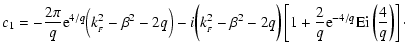 $\displaystyle c_1 =
-\frac{2\pi}{q}{\rm e}^{4/q}\Bigl(k_{_F}^2 -\beta^2-2q\Bigr...
...\left[1+\frac{2}{q}{\rm e}^{-4/q}{\rm Ei}\left(\frac{4}{q}\right) \right] \cdot$