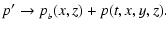 $\displaystyle p' \rightarrow p_{_b}(x,z) + p(t,x,y,z).$