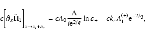 \begin{displaymath}\epsilon\biggl[\partial_x \hat \Pi_1\biggr]_{x\rightarrow x_c...
...}}\ln\varepsilon_{+} - \epsilon k_{_F}A_1^{(+)}{\rm e}^{-2/q},
\end{displaymath}