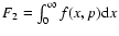 $F_2=\int_0^{\infty} f(x,p){\rm d}x$