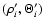 $(\rho^{\prime}_{i}, \Theta^{\prime}_{i})$