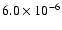 $6.0\times 10^{-6}$