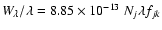 $W_{\lambda}/\lambda=8.85 \times 10^{-13}~N_{j}\lambda f_{jk}$