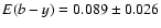 ${E(b-y)}=0.089\pm0.026$
