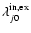 $\lambda_{j0}^{{\rm in,ex}}$