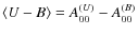 $\langle U-B\rangle=A_{00}^{(U)}-A_{00}^{(B)}$