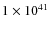 $1 \times 10^{41}$