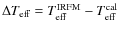 $\Delta T_{\rm eff}=T_{\rm eff}^{\rm IRFM}-T_{\rm eff}^{\rm cal}$