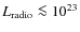 $L_{\rm
radio}\la10^{23}$
