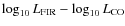 $\log_{10} L_{\rm FIR}-\log_{10}
L_{\rm CO}$