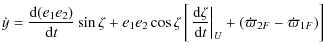 $\displaystyle {\dot y}={{\rm d}(e_1e_2)\over {\rm d}t}\sin\zeta + e_1e_2\cos\ze...
...m d}t}\right\vert _U
+ \left(\dot \varpi_{2F} - \dot \varpi_{1F} \right)\right]$