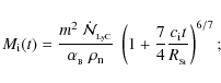 \begin{displaymath}%
M_{\rm i}(t) = \frac{m^2~\dot{\cal N}_{_{\rm LyC}}}{\alpha_...
...ft(1+\frac{7}{4}\frac{c_{\rm i}t}{R_{_{\rm St}}}\right)^{6/7};
\end{displaymath}