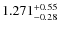 $\rm 1.271^{+0.55}_{-0.28}$