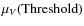 $\mu_V({\rm Threshold})$