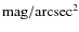 $\rm mag/arcsec^2$